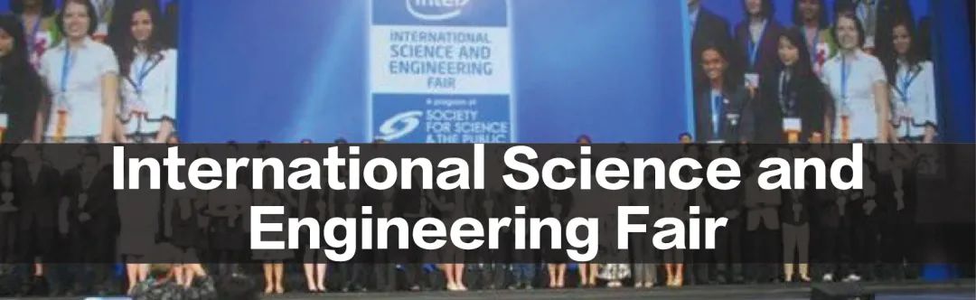 竞赛介绍 | 英特尔国际科学与工程大奖赛(Intel ISEF) 竞赛介绍 | 英特尔国际科学与工程大奖赛(Intel ISEF)
